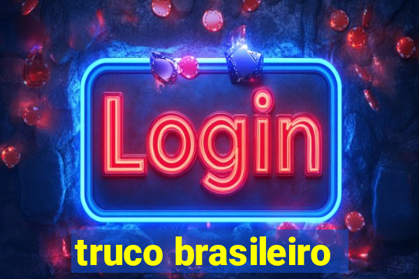 truco brasileiro-giro feliz